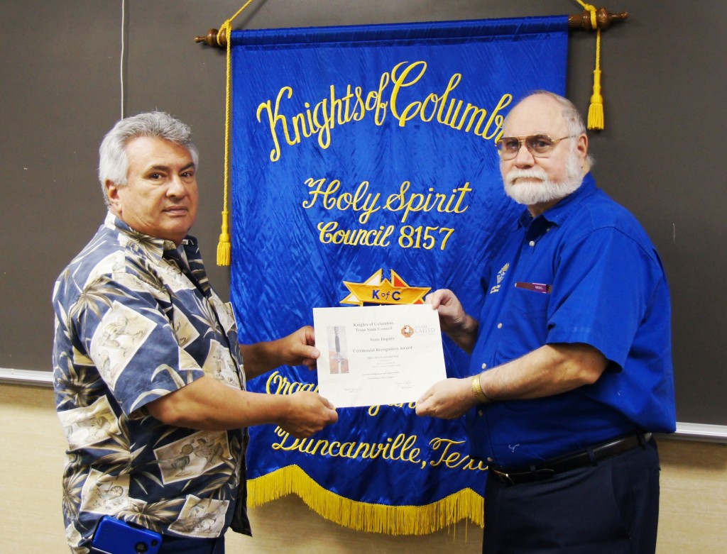 GK Frank Salazar received the TX State KofC "Certificate of Appreciation" for hosting Major Degrees Ceremony from DD Bill Dover.